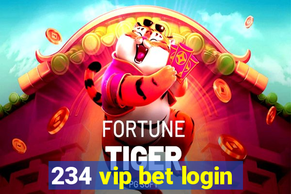 234 vip bet login